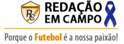 Redação em Campo | Porque o Futebol é a nossa paixão